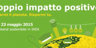 Da Ikea, weekend sostenibile: “Risparmia il pianeta, risparmi tu”