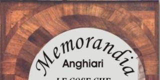 Anghiari, “Memorandia, le cose che raccontano” Anghiari, “Memorandia, le cose che raccontano”