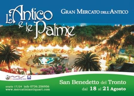 San Benedetto del Tronto, L’Antico e le Palme, Gran Mercato dell’Antico San Benedetto del Tronto, L’Antico e le Palme, Gran Mercato dell’Antico