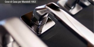 Mandelli1953, la maniglia di design 100% made in Italy