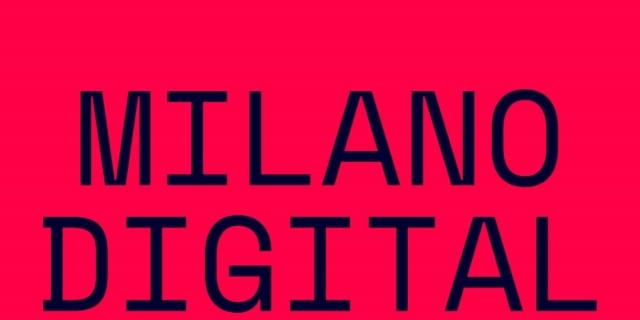 Milano Digital Week 2019 Milano Digital Week 2019