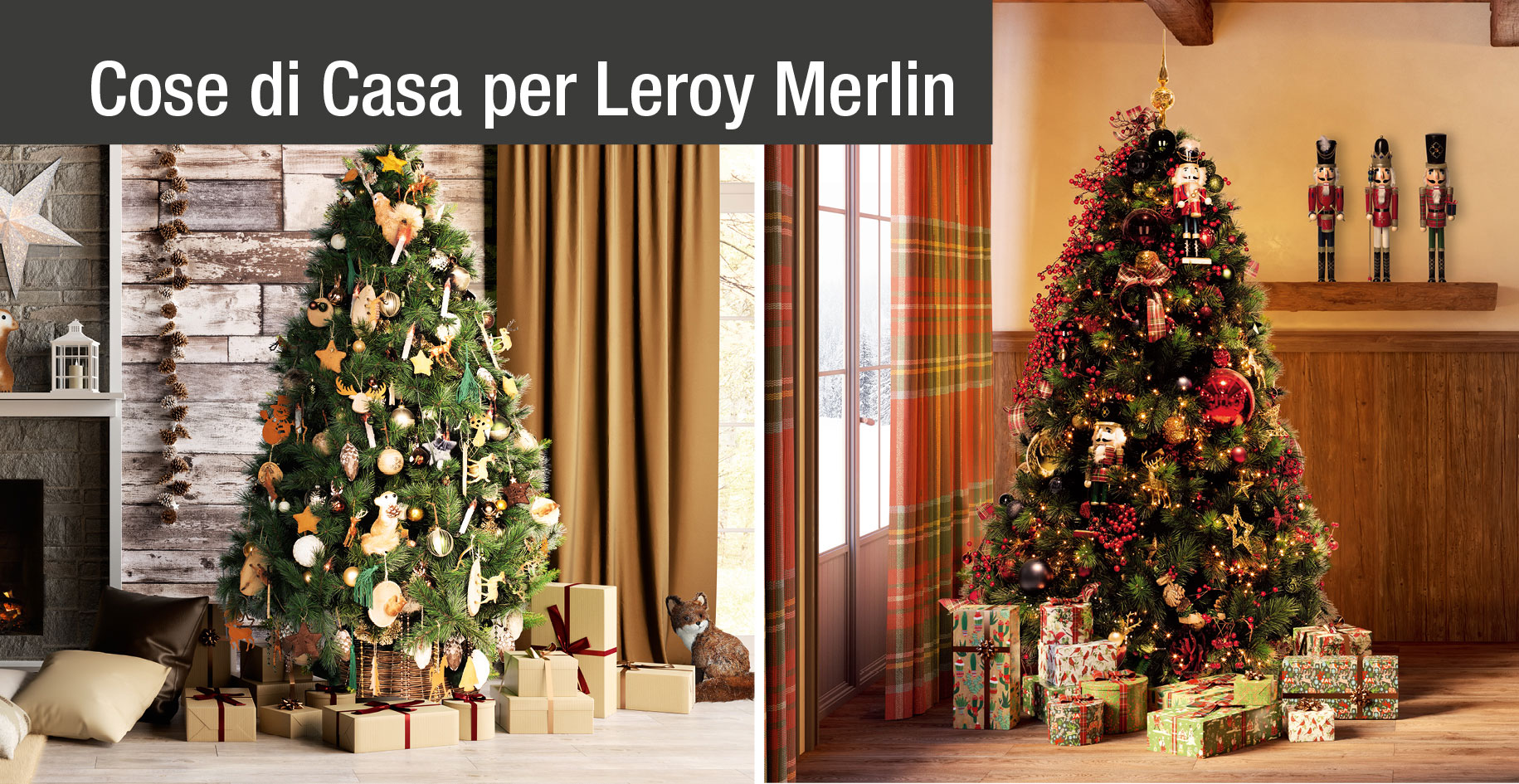 Albero Di Natale Leroy Merlin.Decorazioni Di Natale In Due Stili Diversi Cose Di Casa
