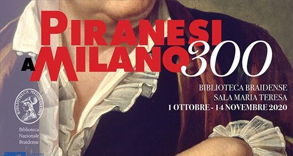 Piranesi a Milano Piranesi a Milano