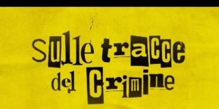 Sulle tracce del crimine. Viaggio Nel giallo e nero Rai. La mostra Sulle tracce del crimine. Viaggio Nel giallo e nero Rai. La mostra