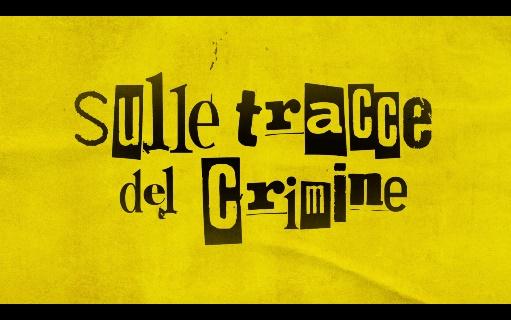 Sulle tracce del crimine. Viaggio Nel giallo e nero Rai. La mostra Sulle tracce del crimine. Viaggio Nel giallo e nero Rai. La mostra