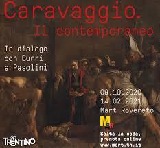 Caravaggio. Il contemporaneo Caravaggio. Il contemporaneo