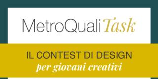 Concorso di design #MetroQualiTASK, prima edizione