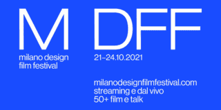 Milano Design Film Festival in edizione phygital, dal 21 al 24 ottobre 2021