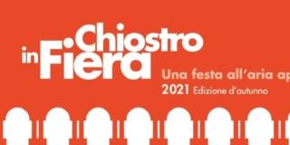 CHIOSTRO IN FIERA. Mostra mercato di alto artigianato CHIOSTRO IN FIERA. Mostra mercato di alto artigianato