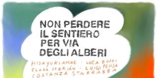 Non perdere il sentiero per via degli alberi Non perdere il sentiero per via degli alberi