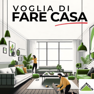 Il nuovo podcast di Leroy Merlin