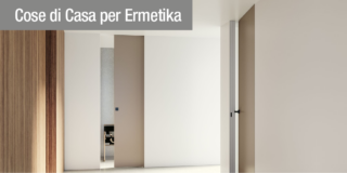 Ermetika: le porte a tutta altezza che disegnano gli spazi