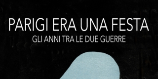 Parigi era una festa. Gli anni tra le due guerre