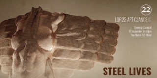 STEEL LIVES. David Begbie solo show