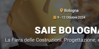 SAIE Bologna 2024: La Fiera delle Costruzioni. Progettazione, edilizia, impianti