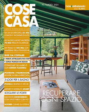 Cose di Casa di luglio 2025, in edicola dal 24 giugno con Cucine e elettrodomestici