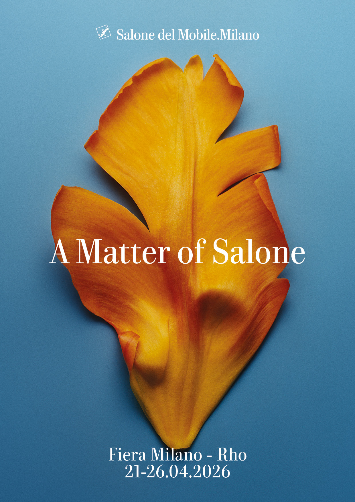 Campagna di Comunicazione
Salone del Mobile.Milano 2026
“A Matter of Salone”
Petalo
@Charles Negre
Studio Végété, Set-designer
Concept Motel409