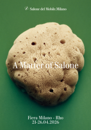 Campagna di Comunicazione
Salone del Mobile.Milano 2026
“A Matter of Salone”
Spugna
@Charles Negre
Studio Végété, Set-designer
Concept Motel409