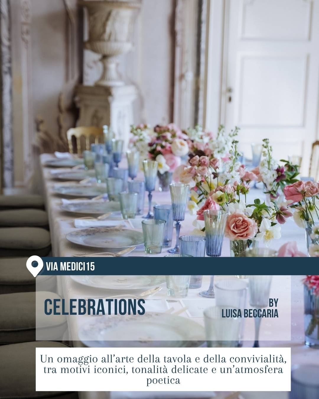 Fuorisalone 2026 Milano, 5VIE Design District: “Celebrations” di Luisa Beccaria. Una tavola scenografica apparecchiata con fiori rosa e bianchi, piatti decorati e bicchieri in vetro colorato celebra convivialità, table setting e design per la casa.