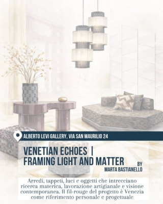 Fuorisalone 2026 Milano, 5VIE Design District: “Venetian Echoes | Framing Light and Matter” di Marta Bastianello. Rendering di un ambiente raffinato con lampade sospese, tavoli, sedute e superfici materiche, ispirato all’artigianato veneziano e al design contemporaneo.