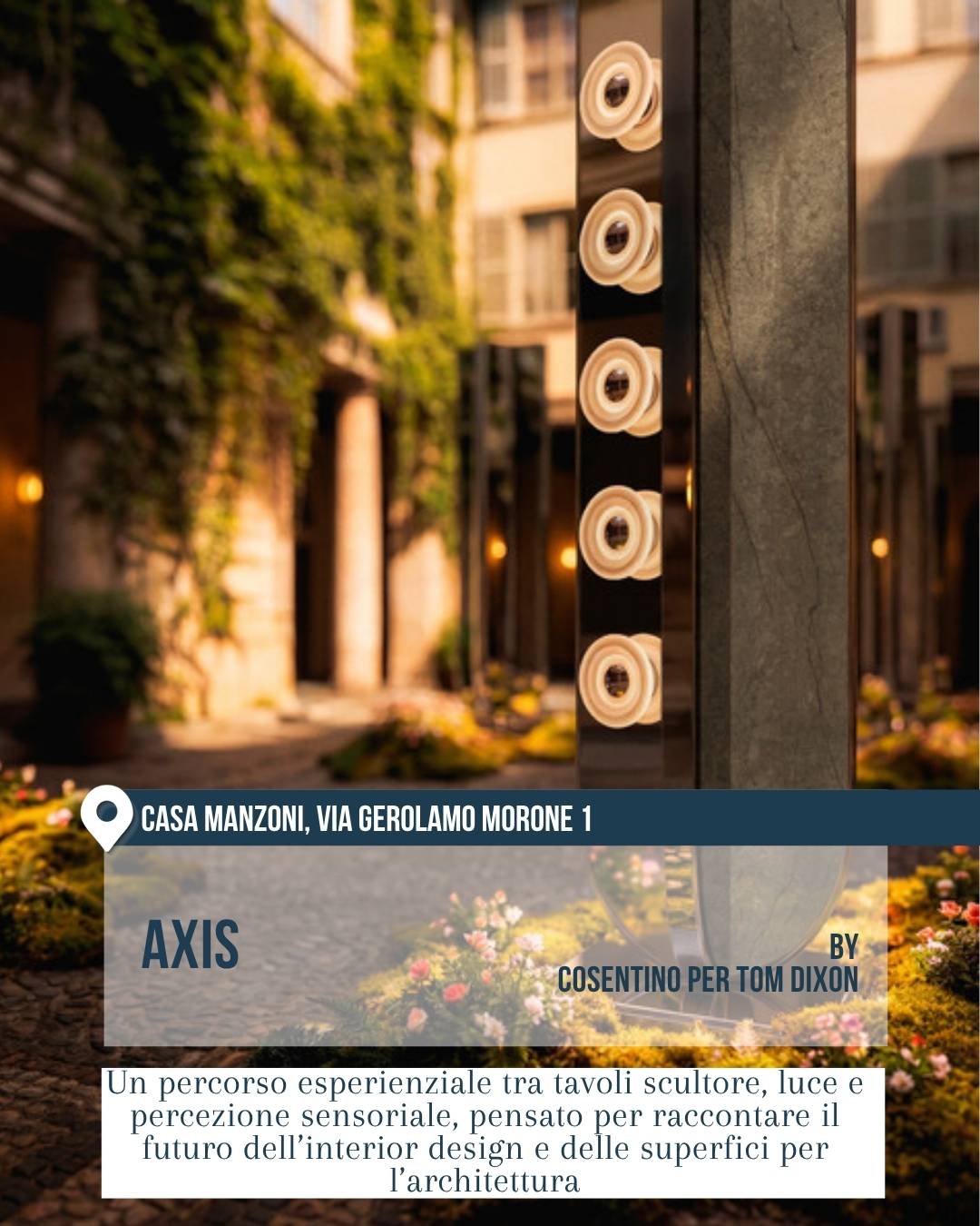 Casa Manzoni con installazione “Axis” di Cosentino per Tom Dixon.