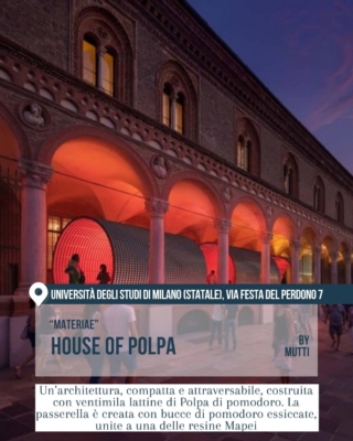 Università Statale di sera con “House of Polpa” di Mutti.