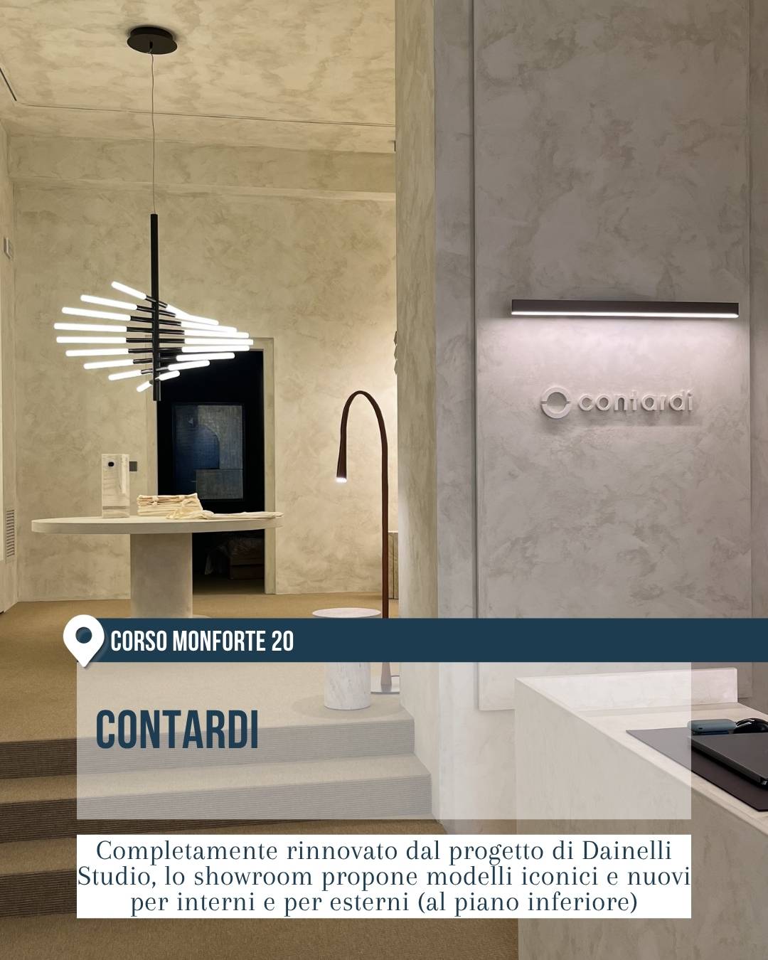 Contardi in corso Monforte 20 a Milano durante il Fuorisalone 2026. L’immagine ritrae uno showroom rinnovato con interni chiari e materici, banco reception, tavolo rotondo e lampade decorative di design, pensato per presentare modelli iconici e nuove collezioni per interni ed esterni.