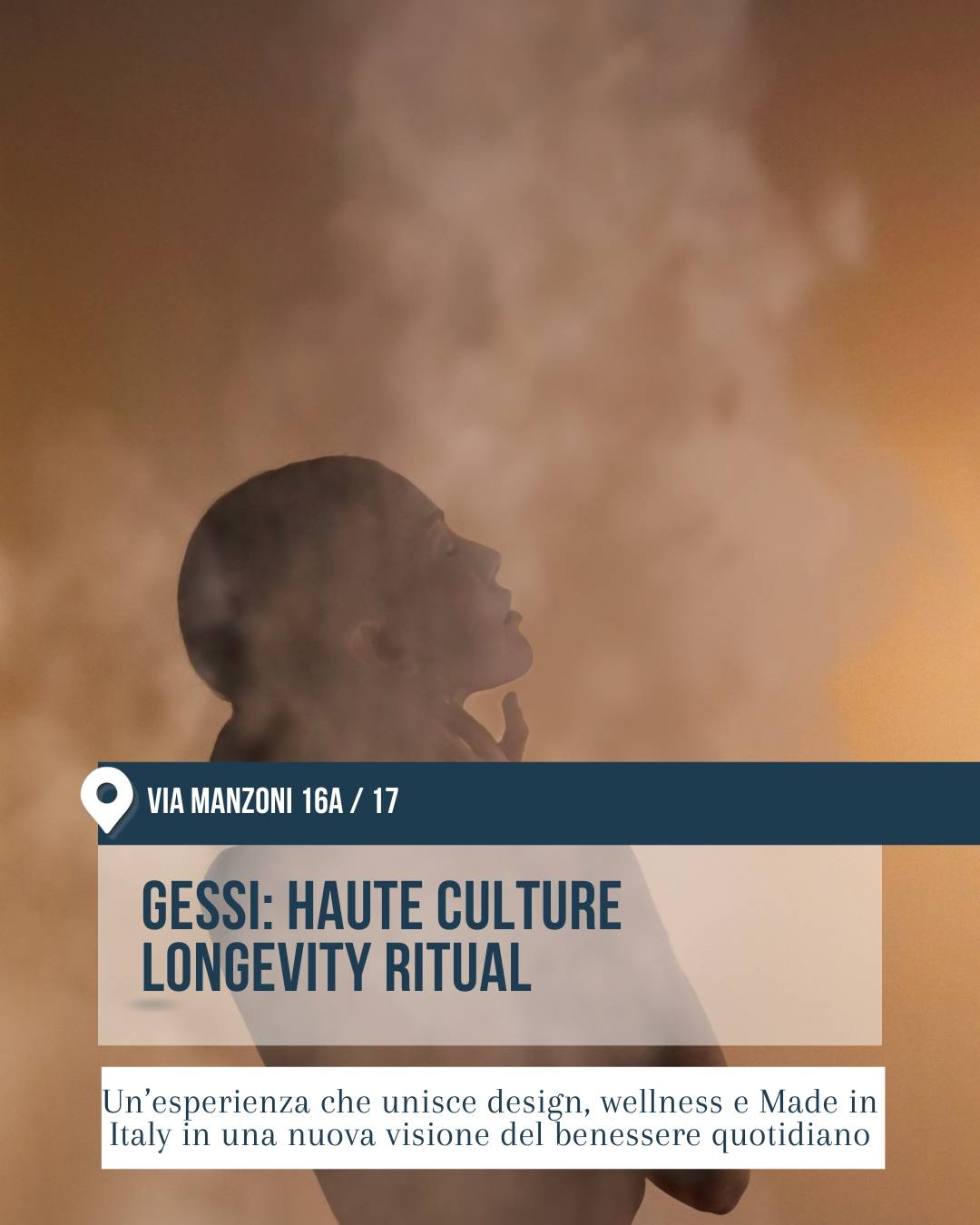 Gessi in via Manzoni 16A/17 a Milano durante il Fuorisalone 2026. Profilo di una donna immersa in luce calda e soffusa, con effetto vapore, per evocare un’esperienza che unisce design, wellness e benessere quotidiano.